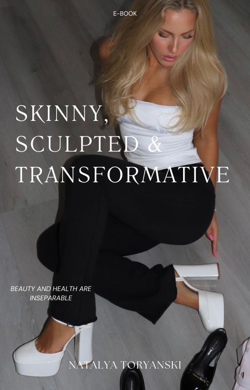 E-Book: Skinny, Sculpted & Transformative